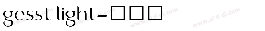 gesst light字体转换 gesst light字体转换